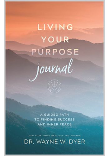 Living Your Purpose Journal